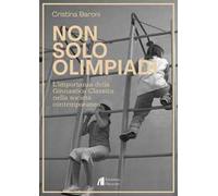 Non solo Olimpiadi. L'importanza della ginnastica classica nella società contemporanea