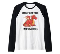 Non Solo Stanco Sono Drago Culo Mitico Creatura Umorismo Maglia con Maniche Raglan