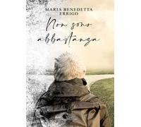 Non sono abbastanza