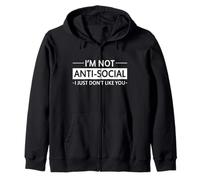 Non sono antisociale I just don't like you Grumpy Shirt Felpa con Cappuccio