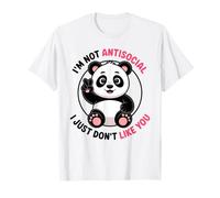 Non Sono antisociale, Non Mi piaci Divertente antisociale Maglietta