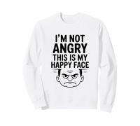 Non Sono Arrabbiato, Questo è Il Mio Viso Felice Divertente Felpa