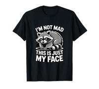 Non Sono Arrabbiato, Questo è Solo Il Mio Viso Raccoon Mood Maglietta