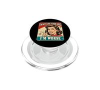 Non sono come le altre ragazze, sono peggio PopSockets PopGrip per MagSafe