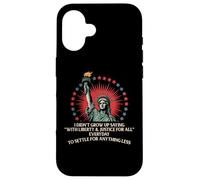 Non sono cresciuto dicendo con libertà e giustizia per tutti Custodia per iPhone 16