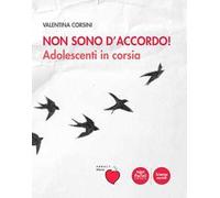 Non sono d'accordo! Adolescenti in corsia