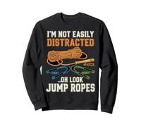 Non Sono Facilmente distratto oh Guarda Jump Rope Felpa