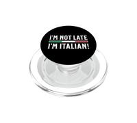 Non sono in ritardo, sono italiano! PopSockets PopGrip per MagSafe