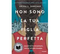 Non sono la tua figlia perfetta