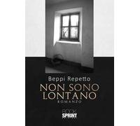 Non sono lontano