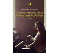 Non sono mai stata capace di fare le capriole all'indietro