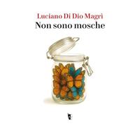 Non sono mosche