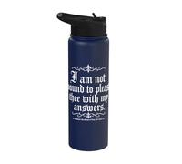 Non sono obbligato a compiacerti con le mie risposte W. Shakespeare Stainless Steel Insulated Water Bottle