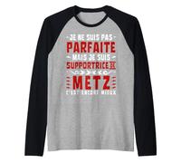 Non Sono Perfetto Ma Sono SUPPORTRICE di METZ Maglia con Maniche Raglan