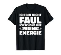 Non Sono Pigro Sto Deliziando Solo La Mia Energia Maglietta