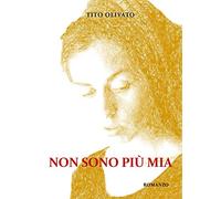 Non sono più Mia