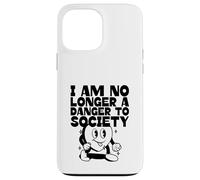 Non sono più un pericolo per la società (Grafica divertente) Custodia per iPhone 13 Pro Max