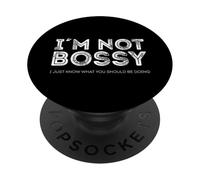 Non sono prepotente, so solo cosa dovresti fare PopSockets PopGrip Adesivo
