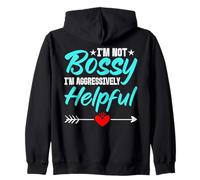 Non Sono prepotente, Sono aggressivamente utile, Sono Il Capo Felpa con Cappuccio