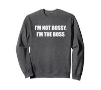 Non Sono prepotente, Sono Il Capo Felpa, Unisex per Adulti, Grigio Scuro, XL