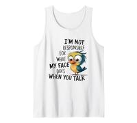 Non Sono responsabile del Mio Viso Divertente Canotta