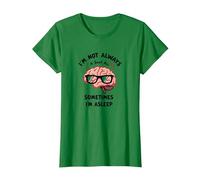 Non Sono Sempre Intelligente, a Volte Sono Addormentato Cervello Divertente Maglietta, Donna, Verde Mela, 3XL