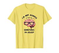 Non Sono Sempre Intelligente, a Volte Sono Addormentato Cervello Divertente Maglietta, Uomo, Limone, 3XL