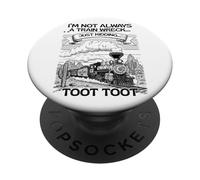 Non sono sempre un disastro ferroviario sto scherzando Toot Toot PopSockets PopGrip Adesivo
