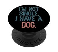 Non sono single, ho un cane PopSockets PopGrip Adesivo