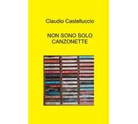 Non sono solo canzonette