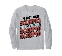 Non sono solo lo Scorpione Sono come lo Scorpione Scorpione Zodiaco divertente Maglia a Manica