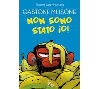 Non sono stato io! Gastone Musone