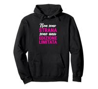 Non sono Strana sono Edizione Limitata Rosa Donna Divertente Felpa con Cappuccio