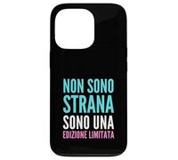 Non Sono Strana Sono una Edizione Limitata - Umorismo Custodia per iPhone 13 Pro