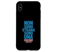 Non Sono Strana Sono una Edizione Limitata Umorismo Orgoglio Custodia per iPhone XS Max