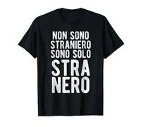 Non Sono straniero, Sono Solo stra Nero Maglietta