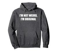 Non Sono Strano, Sono Originale Felpa con Cappuccio, Unisex per Adulti, Grigio Scuro, XL