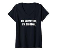 Non Sono Strano, Sono Originale Maglietta con Collo a V, Donna, Nero, XL