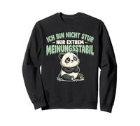 Non Sono testardo Solo Estremamente Stabile Panda Felpa