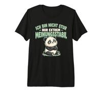 Non Sono testardo Solo Estremamente Stabile Panda Maglietta Premium