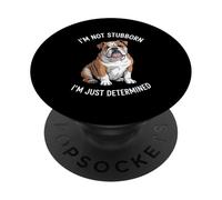 Non sono testardo, sono solo determinato, divertente, bulldog, sarcastico PopSockets PopGrip Adesivo