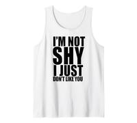 Non Sono timido, Non Mi piaci, Divertente Meme introverso Canotta