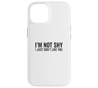 Non sono timido, non mi piaci Umorismo sarcastico Custodia per iPhone 14