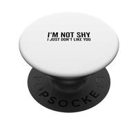 Non sono timido, non mi piaci Umorismo sarcastico PopSockets PopGrip Adesivo