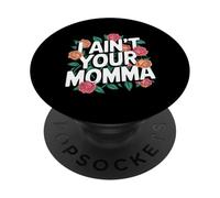 Non sono tua mamma divertente dire design con i fiori PopSockets PopGrip Adesivo