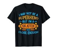 Non Sono Un Eroe Ma Sono Uno Skater Uguale Maglietta