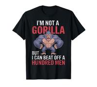 Non Sono Un Gorilla ma Posso Battere Cento Uomini Umorismo Adulto Maglietta