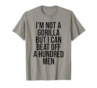 Non sono un gorilla ma posso battere un centinaio di uomini Maglietta