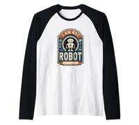 Non Sono Un Robot Captcha Divertente Computer Divertente Maglia con Maniche Raglan