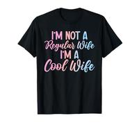 Non sono una moglie normale, sono una bella moglie marito matrimonio Maglietta